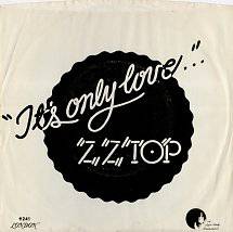 ZZ Top : It's Only Love